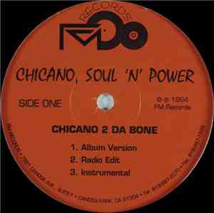 Chicano Soul 'N' Power - Chicano 2 Da Bone
