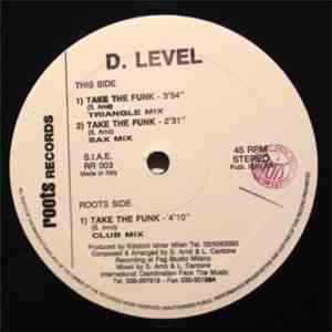 D. Level - Take The Funk