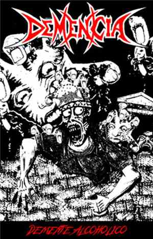 Demencia  - Demente Alkoholiko