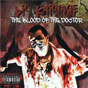 Dr Karnage - The Blood Of The Doctor
