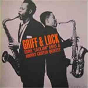 Eddie 'Lockjaw' Davis & Johnny Griffin Quintet - Griff & Lock