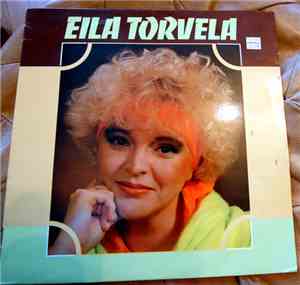 Eila Torvela - Eila Torvela