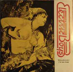 Electric Boys - Hallelujah! I'm On Fire