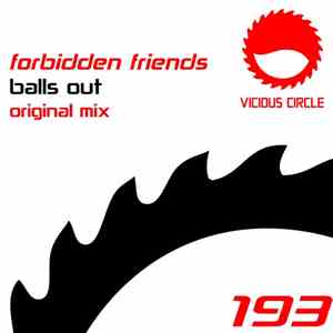 Forbidden Friends  - Balls Out