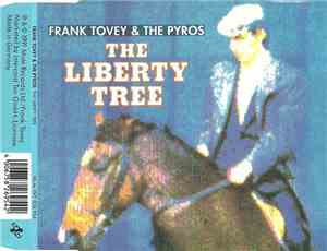 Frank Tovey & The Pyros - The Liberty Tree