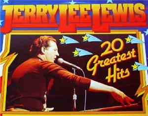 Jerry Lee Lewis - 20 Greatest Hits