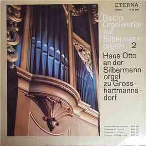 Johann Sebastian Bach - Bachs Orgelwerke Auf Silbermannorgeln  2