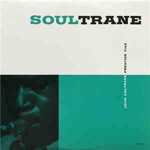 John Coltrane - Soultrane
