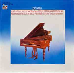Jörg Demus - Spielt auf dem Historischen Broadwood-Flügel Beethovens Klaviersontaten Nr. 11, 25, 26 und 27. Albumblatt,, Für Elise, Eroica-Variationen