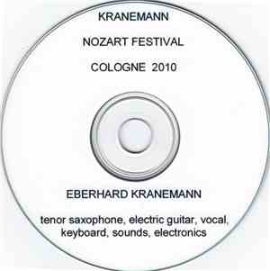 Kranemann - Nozart Festival Cologne 2010