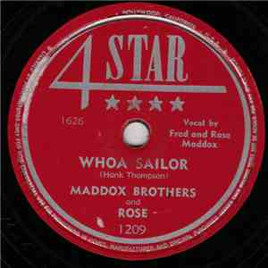 Maddox Brothers And Rose - Whoa Sailor / Navajo Maiden