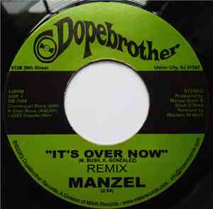 Manzel, The New Mastersounds - It's Over Now / Nervous