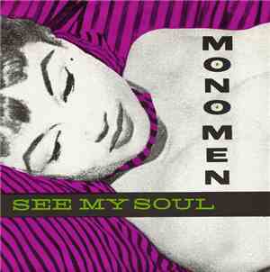 Mono Men - See My Soul