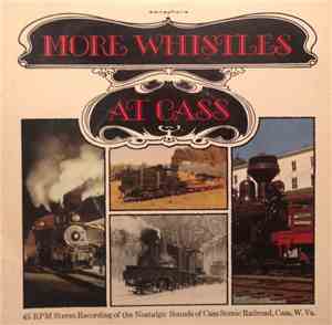 No Artist - More Whistles at Cass