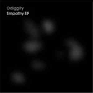 Odiggity - Empathy EP