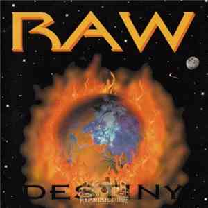 RAW  - Destiny