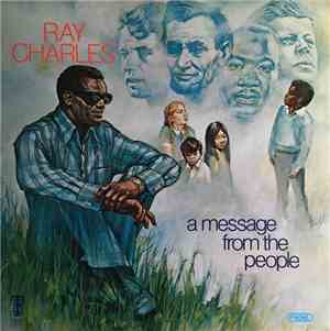 Ray Charles - A Message From The People