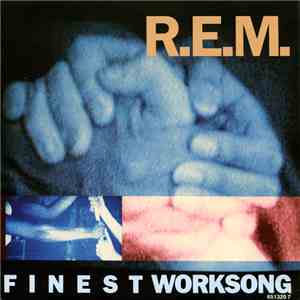 R.E.M. - Finest Worksong