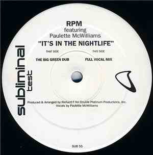 RPM  Featuring Paulette McWilliams - It's In The Nightlife