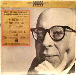 Schumann - George Szell And The Cleveland Orchestra - Symphony No. 2 In C Major