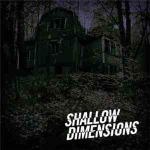 Shallow Dimensions - Dust Of Oblivion