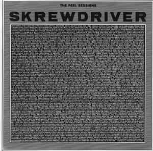 Skrewdriver - The Peel Sessions