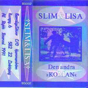 Slim & Lisa - Den Andra Koman