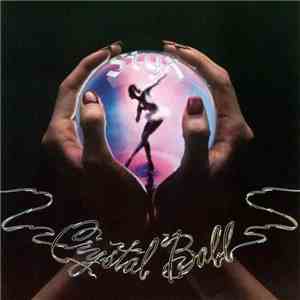 Styx - Crystal Ball