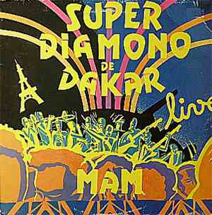 Super Diamono De Dakar - Mam'