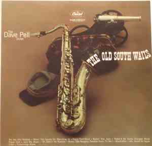The Dave Pell Octet - The Old South Wails