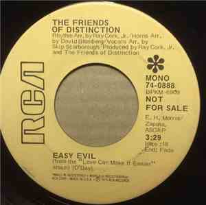 The Friends Of Distinction - Easy Evil / Ain't No Woman (Like The One I've Got)