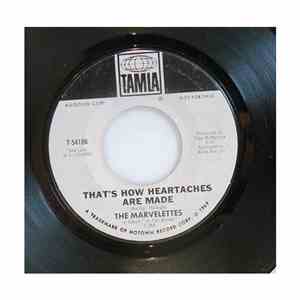 The Marvelettes - That's How Heartaches Are Made / Rainy Mourning