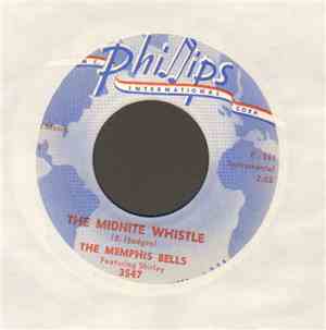 The Memphis Bells Featuring Shirley - The Midnite Whistle