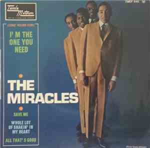 The Miracles - Come 'Round Here - I'm The One You Need