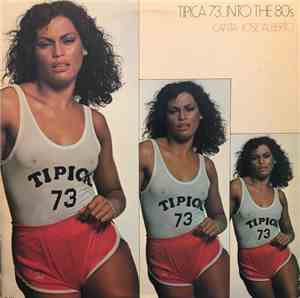 Tipica 73 ,Canta José Alberto - Tipica 73…Into The 80's