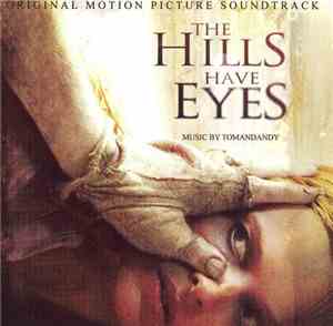 Tomandandy - The Hills Have Eyes (Original Motion Picture Soundtrack)