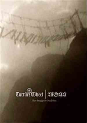 Torture Wheel | Moss  - Thee Bridge Ov Madness