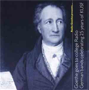 Various - Goethe Goes To College - German Bands Celebrating 25 Years Of KUSF