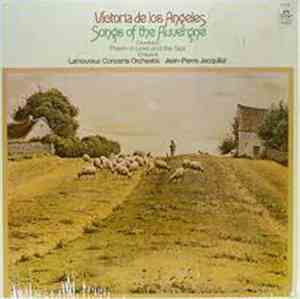 Victoria de los Angeles, Lamoureux Concerts Orchestra · Jean-Pierre Jacquillat - Canteloube / Chausson - Songs Of The Auvergne / Poem Of Love And The Sea