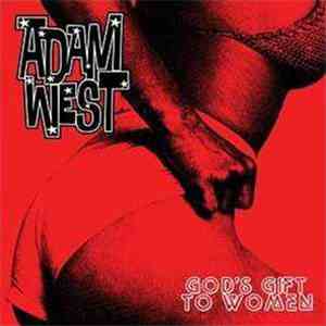 Adam West  - God's Gift To Women
