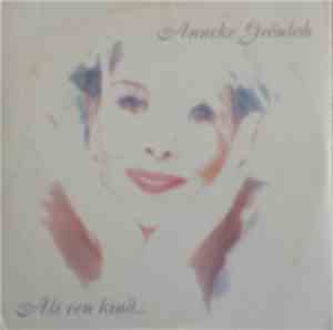 Anneke Grönloh - Als Een Kind