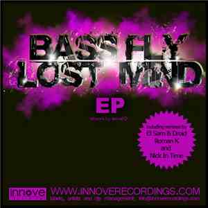 Bass Fly - Lost Mind EP