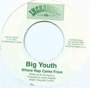Big Youth - Where Rap Came From