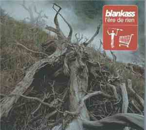 Blankass - L'Ère De Rien