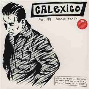 Calexico - 98 - 99 Road Map
