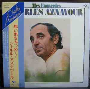 Charles Aznavour - Mes Emmerdes