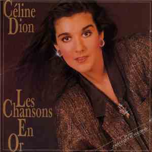 Céline Dion - Les Chansons En Or