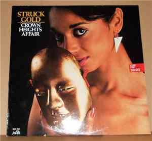 Crown Heights Affair - Struck Gold