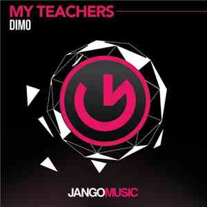 Dimo  - My Teachers
