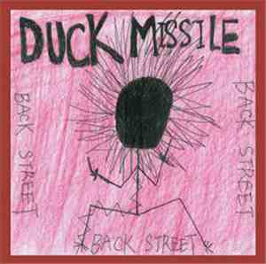 Duck Missile - Back Street